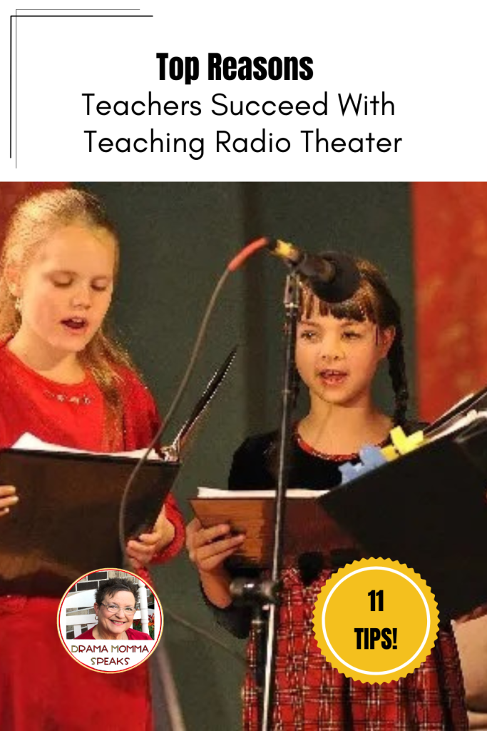 Top Reasons Teachers Succeed W Teaching Radio Theater